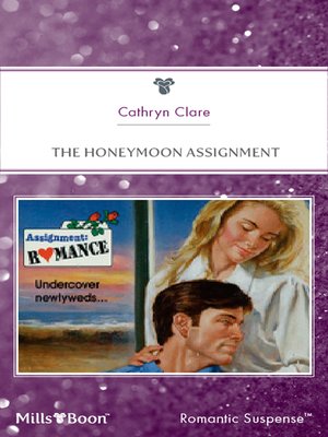 cover image of The Honeymoon Assignment